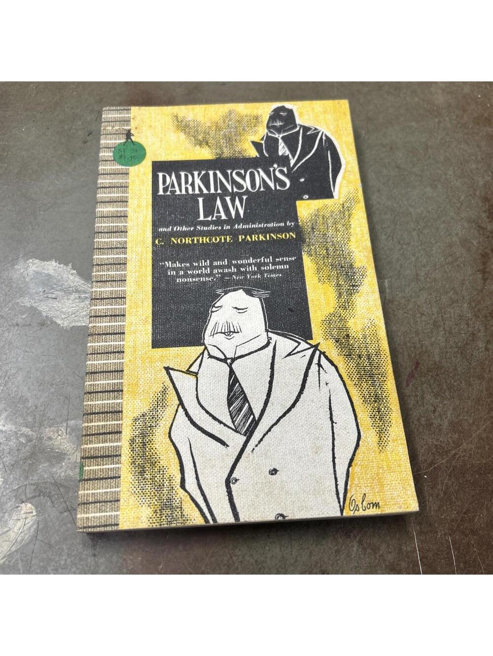 Parkinson's Law by C. Northcote Parkinson, Sentry Ed. 1957 PB VG K1FR